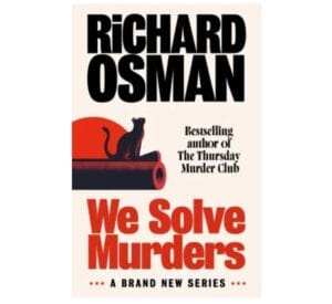We Solve Murders (Hardback) Richard Osman
