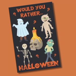 Would You Rather? Halloween: 200 Spooky and Silly Questions For Fun Family Games For All Ages