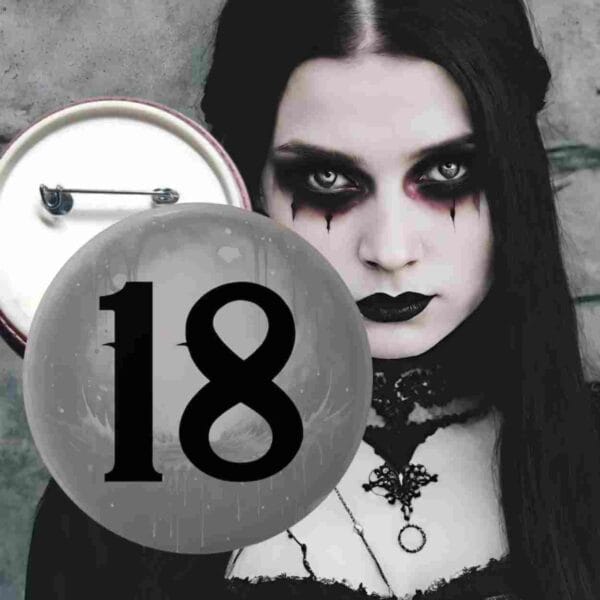 18th Birthday Badge Goth Style