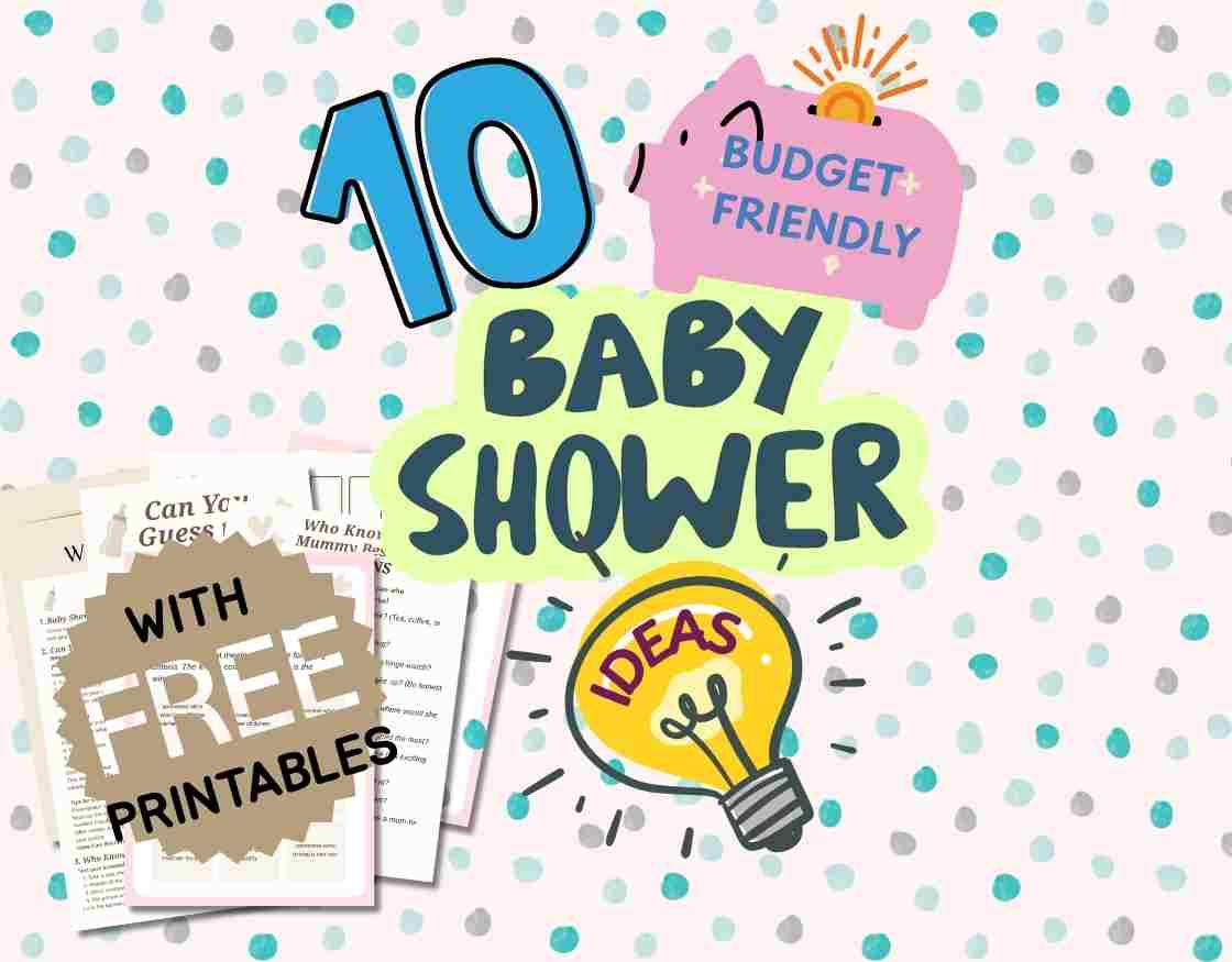 a guide for baby showers with free party printables